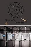 kleinkaliber occasion  Schützen Tagebuch: Schieß Tagebuch und Schützenjournal zum Eintragen deiner Schießergebnisse. Für Kleinkaliber oder Luftgewehr genauso wie für große Handfeuerwaffen. 100 Seiten