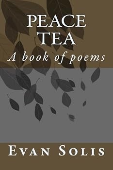 Paperback Peace Tea: A book of poems and stories Book