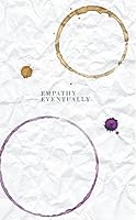 Empathy Eventually 0995338604 Book Cover