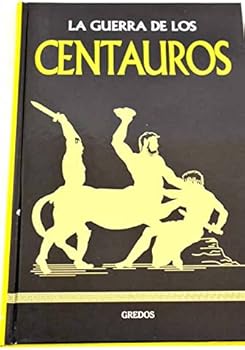 La guerra de los centauros