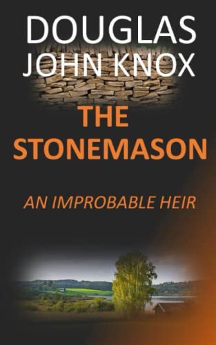 The Stonemason: An Improbable Heir