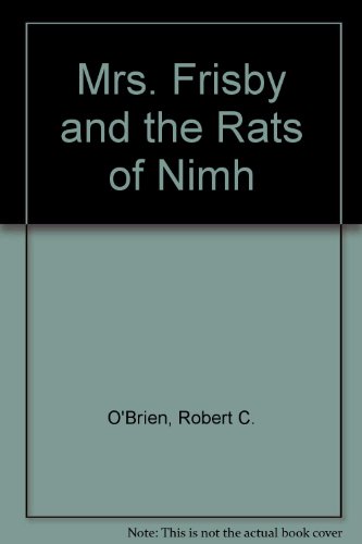 Mrs. Frisby and Rats of NIMH 0606040552 Book Cover