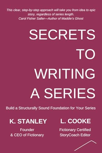 Secrets to Writing a Series (Write Novels That Sell Book 3)