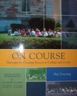 On Course: Strategies for Creating Success in C... 0618657290 Book Cover