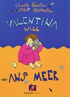 Valentina will ans Meer 3907588207 Book Cover