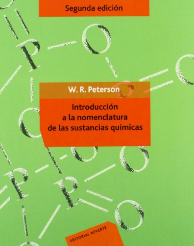 Introducción a la nomenclatura de las sustancias químicas (2 Ed.): (2ª ed. original)