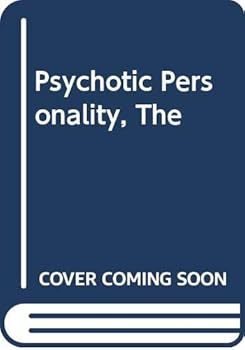 Hardcover The psychotic personality Book