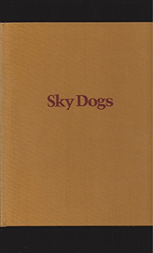 Sky Dogs 0152754814 Book Cover