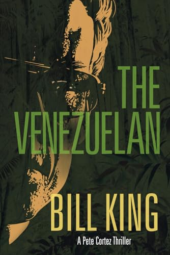 The Venezuelan (Pete Cortez FBI Thrillers)