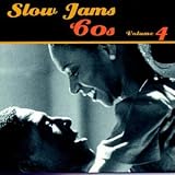 Slow Jams: The 60s, Vol. 4
