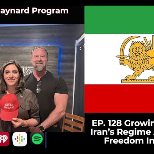 EP. 128 Growing Up Under Iran&rsquo;s Regime And Finding Freedom In America