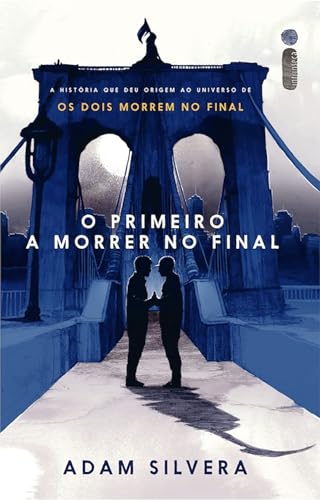 O primeiro a morrer no final: 2