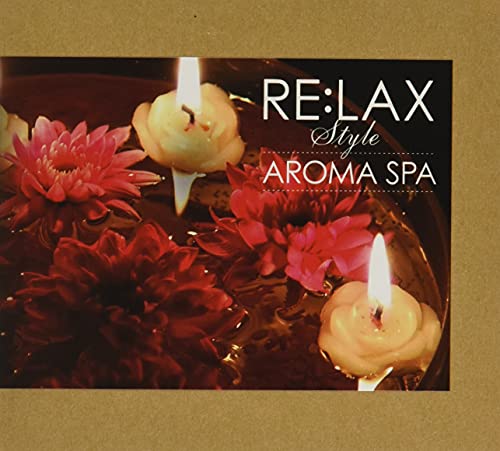 RE:LAX style AROMA SPA