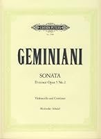 GEMINIANI - Sonata Op.5 nº 2 en Re menor para Violoncello y Piano (Kolneder/Schultz) B007NWP8OQ Book Cover