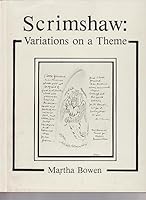 Scrimshaw: Variations on a Theme - [SIGNED LIMITED EDITION] B006ZPA0EU Book Cover