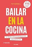 matrimonio forzado  Bailar en la cocina. El secreto de los matrimonios que disfrutan (Educación y familia)