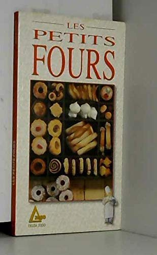 Télécharger Les petits fours Livre PDF Gratuit