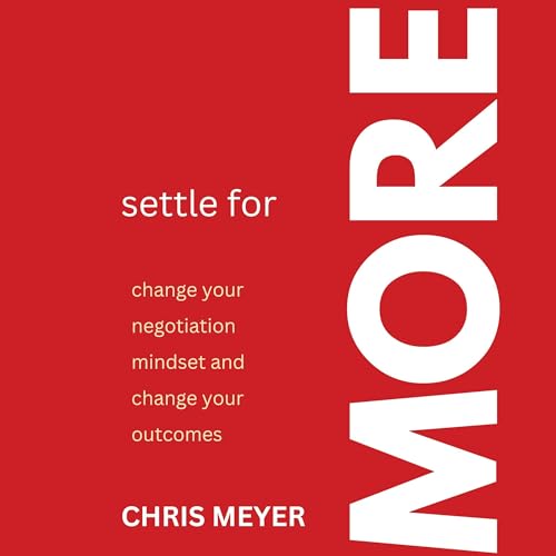 Settle for More by Chris Meyer episode artwork