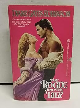 Paperback The Rogue and the Lily Book