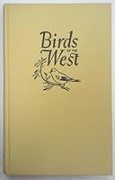 Birds of the West;: Illustrated by Harry Baerg and Carl Petterson B0006ASCVI Book Cover