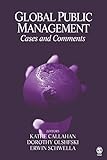 Global Public Management: Cases and Comments