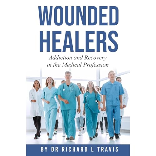 Wounded Healers by Dr Richard L Travis episode artwork