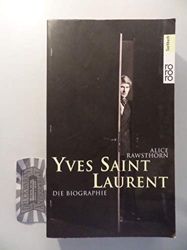 Preisvergleich Produktbild Yves Saint Laurent: Die Biographie