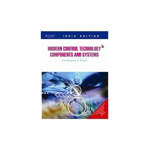 Modern Control Technology: Components and Systems 3rd Edition