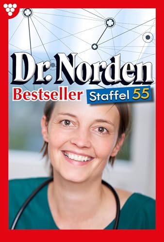E-Book 541-550: Dr. Norden Bestseller Staffel 55 – Arztroman (German Edition)