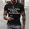 Mens Everyone is Fighting A Battle You Know Nothing About T Shirts, Motivational Slogan Graphic Tees, Casual Cotton Tops for Daily Wear (Black, 4XL) #1