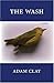 The Wash (Free Verse Editions)