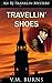 Travellin' Shoes (An RJ Franklin Mystery)