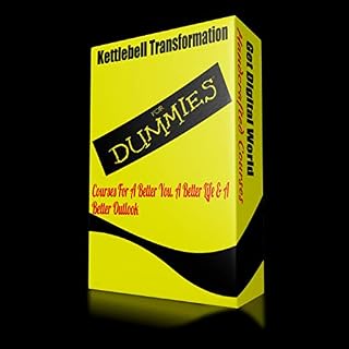 Kettlebell Transformation For Dummies