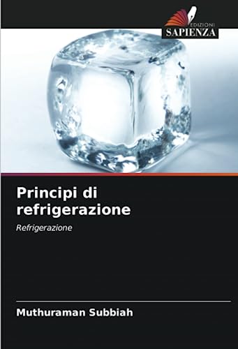 Principi di refrigerazione: Refrigerazione