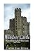 Windsor Castle: The History of England’s Oldest Castle Still In Use