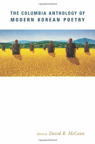 The Columbia Anthology of Modern Korean Poetry