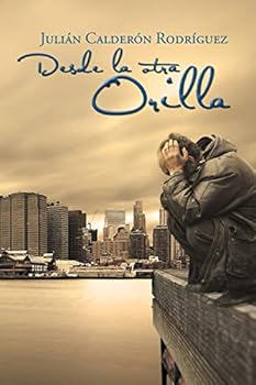 Paperback Desde la otra orilla [Spanish] Book