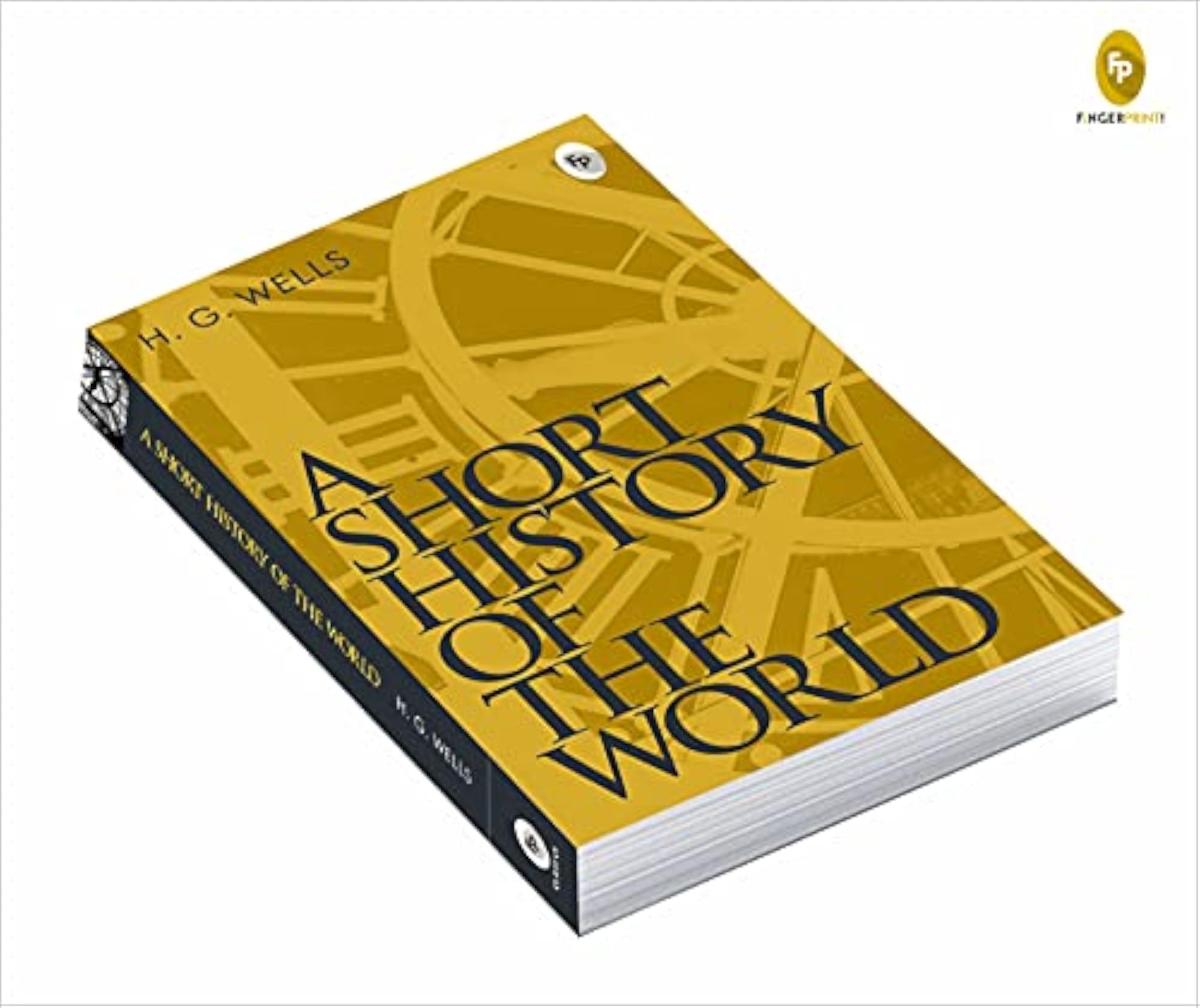 A Short History of the World by H.G. Wells - Masterpiece on Human Civilization