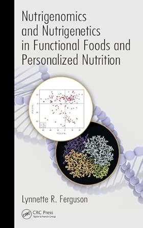 Nutrigenomics and Nutrigenetics in Functional Foods and Personalized Nutrition book cover