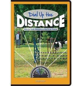 Dial up the Distance: How to Train Distance & Use It on Course By Kristy Netzer [DVD]