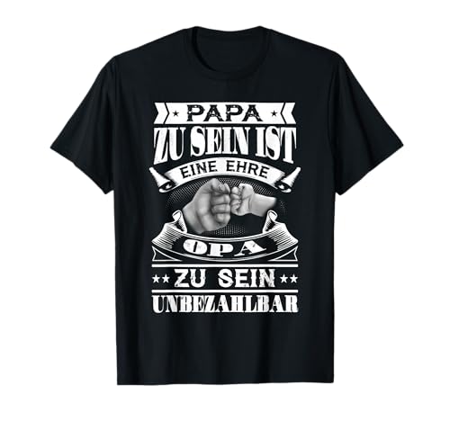 Papa zu Sein est un honneur de son grand-père à sa fête des pères inestimable T-Shirt