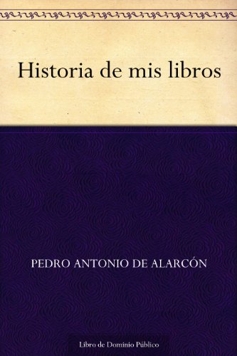 Historia de mis libros