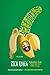 The Fish That Ate the Whale: The Life and Times of America's Banana King
