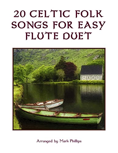 20 Celtic Folk Songs For Easy Flute Duet #TOP9