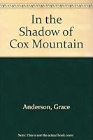 In the Shadow of Cox Mountain 156715011X Book Cover