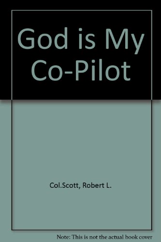God Is My Co-Pilot B000KIG84E Book Cover