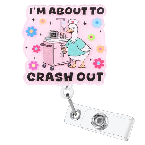 I'm About to Crash Out Funny Nurse Badge Reel, Cute Goose Retractable ID Badge Holder, Medical Name Tag Badge Clip for RN LPN CNA NP ER ICU Surgery Night Shift Nurse Nursing Student Teacher Doctor