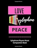 Photo Gallery love xylophone peace | xylophone players music composition book: 8.5 x 11 | 58 lined pages for notes + 58 staff paper pages for music composing | gift ... songwriters, students and musicians alike Photo Gallery love xylophone peace | xylophone players music composition book: 8.5 x 11 | 58 lined pages for notes + 58 staff paper pages for music composing | gift ... songwriters, students and musicians alike