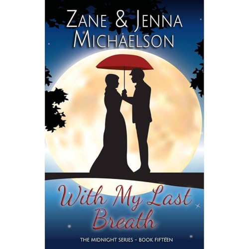 With My Last Breath - A Short Story Audiolibro Por Zane Michaelson, Jenna Michaelson arte de portada