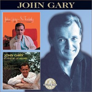 So Tenderly/A Little Bit of Heaven [Audio CD] John Gary; Kurt Weill; Traditional; Burton Lane; Chauncey Olcott; E.Y. "Yip" Harburg; Frederick Edward Weatherly; Ernest R. Ball; Lee Newman; Alan Jay Lerner; Graham Parker; Marty Gold and Andy Wiswell